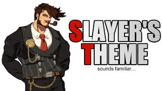 Slayer's Theme sounds familiar (Guilty Gear Animation)