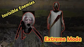 Granny V1.8 Invisible Enemies In Extreme Mode| Granny Gameplay|