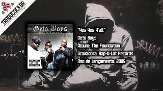 Geto Boys - Yes Yes Ya'll [Legendado] [HD]