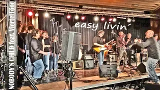 Easy Livin´ - live by Nobody´s Child feat. die ViertelTöne