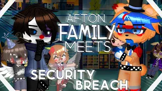 Afton Family Meets Security Breach [Gacha FNaF]