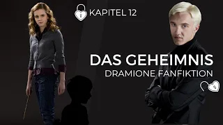 Dramione Fanfiktion | Das Geheimnis | Kapitel 12