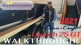 WALKTHROUGH 2021 Chris Craft Launch 25 GT