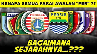 Mengapa Banyak Klub Indonesia Berawalan “Per” ?