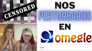 NOS PERTURBARON EN OMEGLE