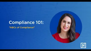 Compliance 101: ABCs of Compliance