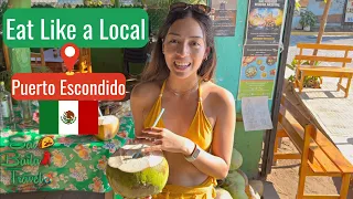 Eat Like a Local in Puerto Escondido, Oaxaca