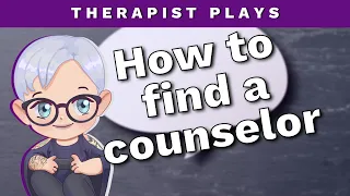 Chatting and Talking About How to Find a Counselor (From a Therapist)