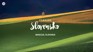 ČAROVNÉ SLOVENSKO - MAGICAL SLOVAKIA (najkrajšie zábery - the most beautiful shots)