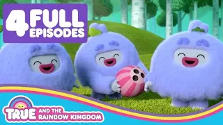 Even More Yetis! 🌈 4 FULL EPISODES 🌈 True and the Rainbow Kingdom 🌈