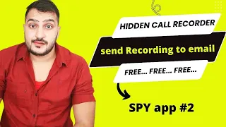 hidden call record and send to email free / Best hidden call recorder for free.