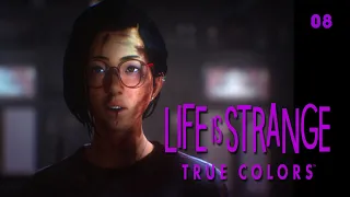 Life Is Strange: True Colors 08: being betrayed & going down my past