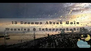 #86 Dreams About Rain -  Meaning & Interpretation