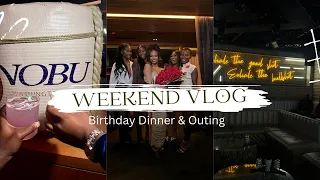 Weekend Vlog ( Birthday Dinner & Outing)