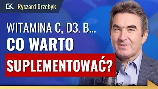 Jakie WITAMINY i SUPLEMENTY warto brać? - Ryszard Grzebyk | 221