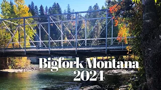 Living in Bigfork Montana 2024