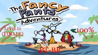 The Fancy Pants Adventures | Level 11 (FINALE) 100% | Gameplay de android (PT-BR)