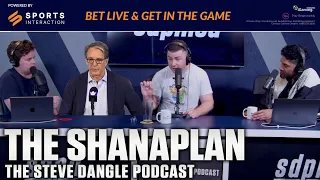 The Shanaplan | The Steve Dangle Podcast