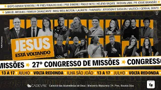 27º CONGRESSO DE MISSÕES - CADEVRE - 13/07/2023 a 17/07/2023