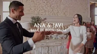 SALSA WEDDING DANCE - FIRST DANCE A&J MAS DE ALZEDO 2019