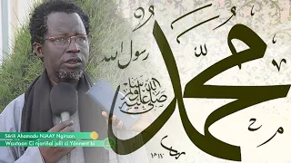 AHMADOU NDIAYE NGUIRANE : (Ci julli ci Yónnent bi) Waajal bisub Salaatu Alan Nabii 30 Decembre