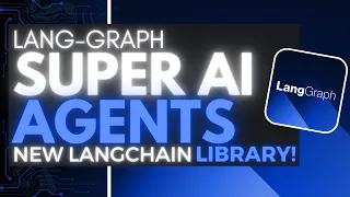 LangGraph: Langchain's New Library - Create Powerful AI Agent Agents!