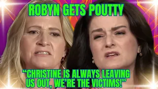 Robyn Brown THROWS HYPOCRITICAL PITY PARTY Over NOT Being Invited to Christine's Birthday party