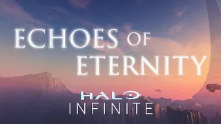 Echoes of Eternity | Peaceful Halo Infinite Music and Ambience | 3 Hours