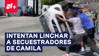 Intentan linchar a secuestradores de la niña Camila en Taxco - N+