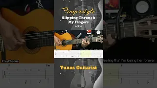 Slipping Through My Fingers - ABBA - Fingerstyle Guitar TAB. Link full video on comment