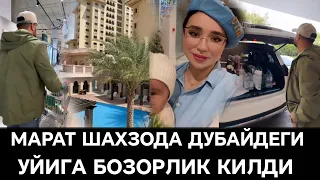 ШАХЗОДА ДИНИСЛОМ ВА МАРАТ ДУБАЙДЕГИ ХАШАМАТЛИ УЙИНИ КУРСАТДИ