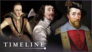 The Bloody Reign of The Stuarts | Game of Kings | Timeline