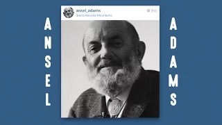 Ansel Adams: Photography With Intention