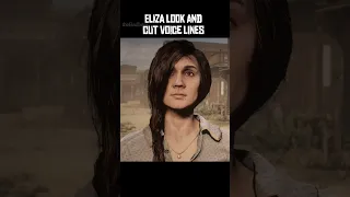 RDR2 - Eliza Cut Voice Lines #shorts #rdr2