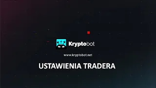 Jak ustawić KryptoBota (2022)?