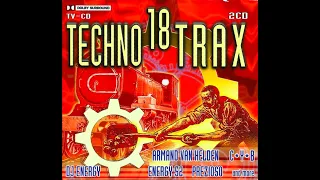 TECHNO TRAX VOL. 18 [FULL ALBUM 129:26 MIN] 1997 * R A R E *