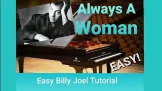 Always A Woman - Piano Tutorial - Billy Joel - Easy - Slow -