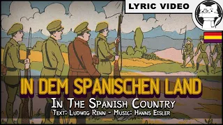 In dem spanischen Land - Ernst Busch [⭐ LYRICS GER/ENG [German Communist Song]