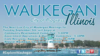 2023-09-05 City of Waukegan Committee and City Council Meetings