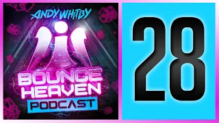 Bounce Heaven 28 - Andy Whitby x Tjay x Hardy M