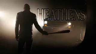 TWD || Negan tribute Heathens ||