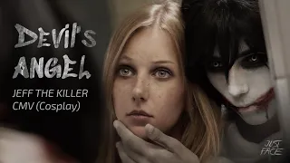 JEFF THE KILLER CMV /// Devil's Angel