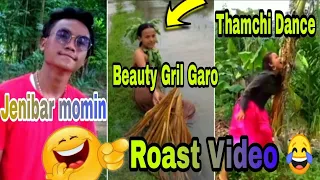 Beauty Girl Garo Vs Thamchi dance Viral video Roast By Jenibar Momin😂