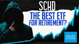 Is SCHD the Best ETF For Retirement?