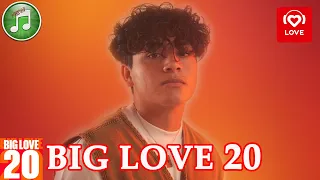 Big Love 20 от 21 января 2022 года | Лучшие Хиты Недели | Love Radio