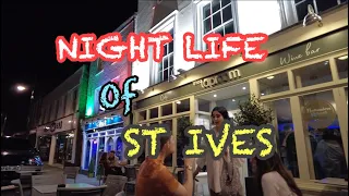Nightlife of st Ives