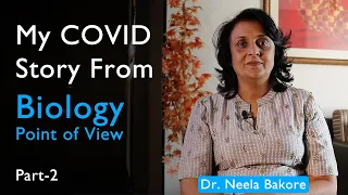 My Covid Story from Biology Point of View - Part 2