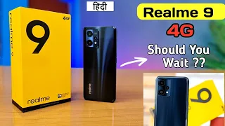 Realme 9 4G - Features & First Look - Official India Launch Date | Realme 9 4G Unboxing | Realme 9