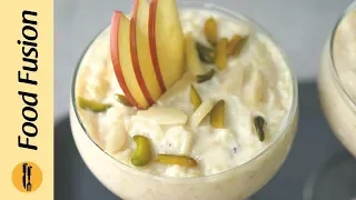 Apple  Custard Kheer Recipe By Food Fusion (Ramzan Special Recipe)