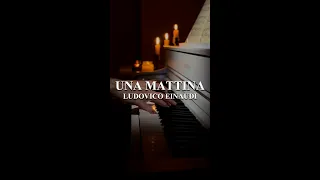 Una Mattina - Ludovico Einaudi #ludovicoeinaudi #pianist #untouchable #unamattina